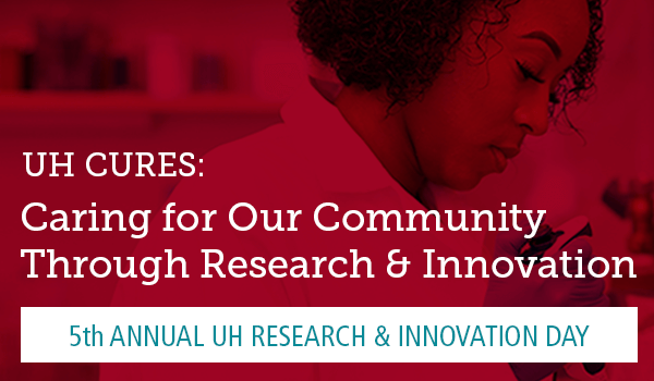 5th Annual UH Research & Innovation Day