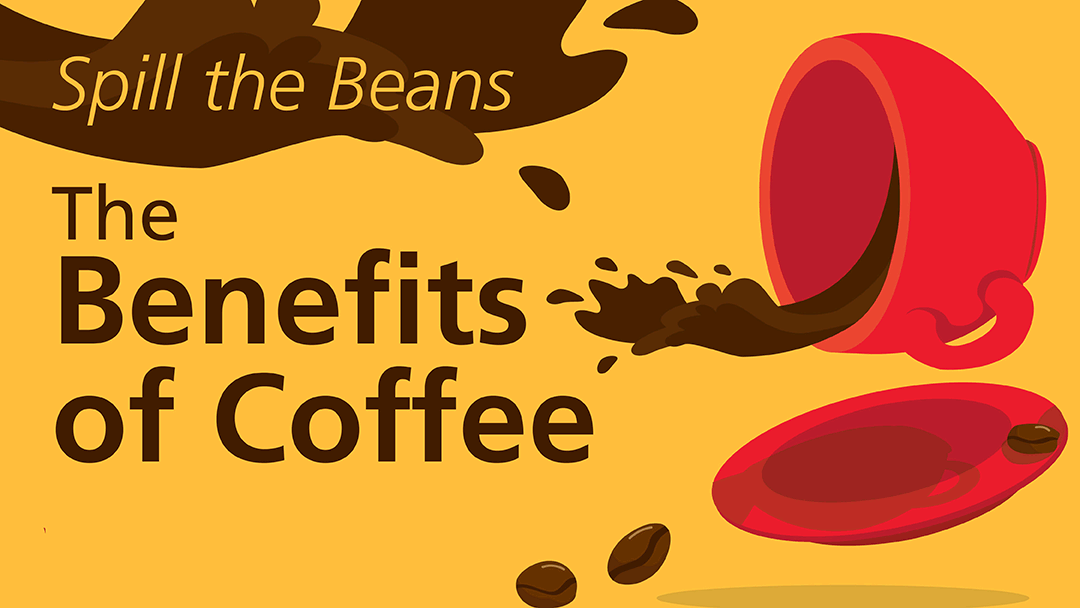 The Health Benefits Of Coffee | University Hospitals